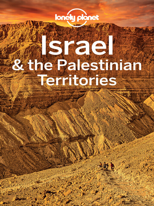 Title details for Lonely Planet Israel & the Palestinian Territories by Daniel Robinson - Available